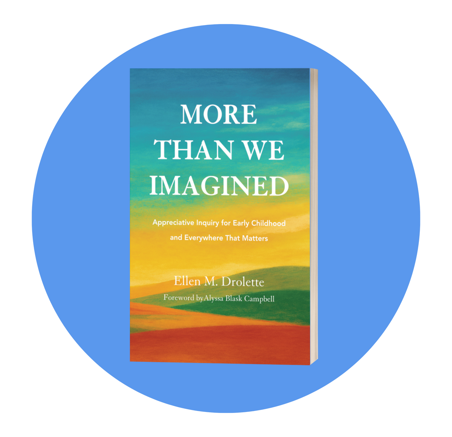 More Than We Imagined - Author Orders