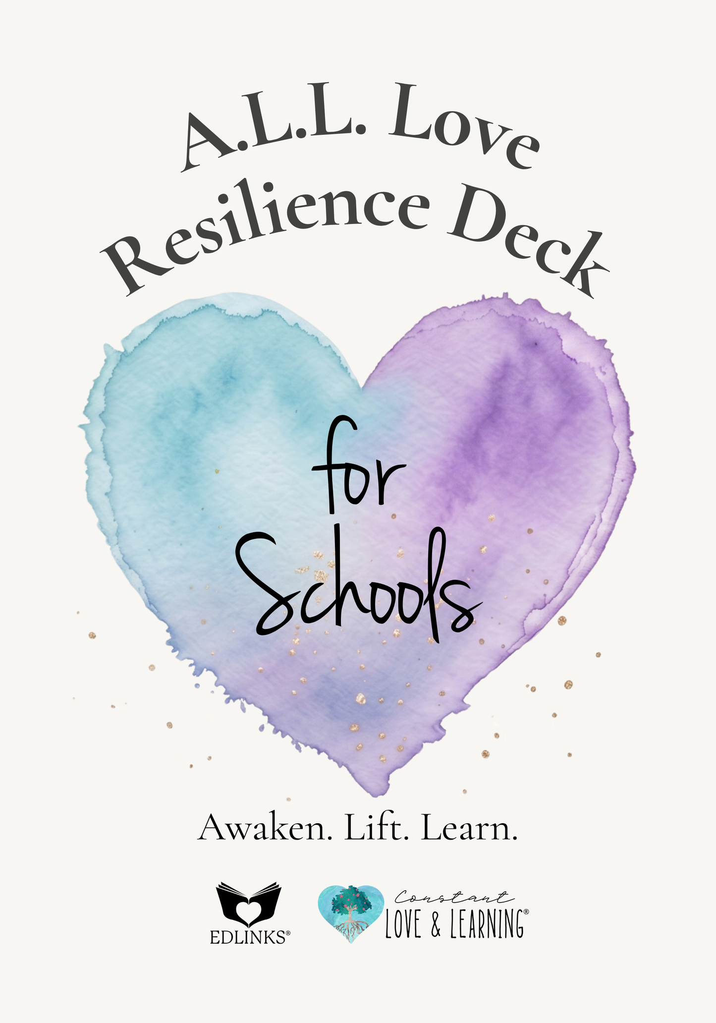 A.L.L. Love Resilience Deck for Schools